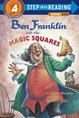 Ben Franklin y los cuadrados mágicos - Ben Franklin and the Magic Squares