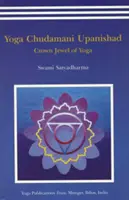 Yoga Chudmani Upanishads - Joya de la Corona del Yoga - Yoga Chudmani Upanishads - Crown Jewel of Yoga