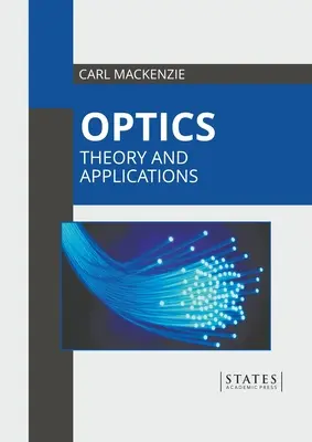 Óptica: Teoría y aplicaciones - Optics: Theory and Applications