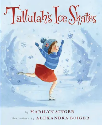 Patines de hielo de Tallulah - Tallulah's Ice Skates