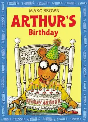 El cumpleaños de Arthur - Arthur's Birthday