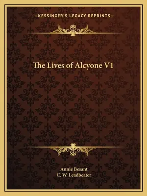 Las Vidas de Alcyone V1 - The Lives of Alcyone V1