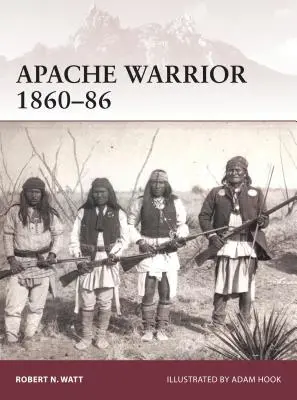 Guerrero apache 1860-86 - Apache Warrior 1860-86