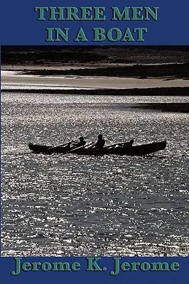 Tres hombres en un barco - Three Men in a Boat