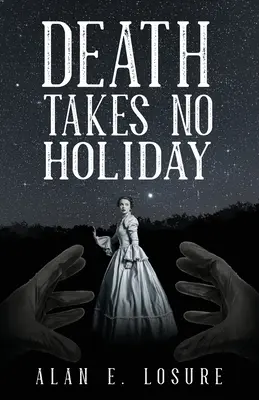 La muerte no se toma vacaciones - Death Takes No Holiday