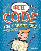 Código de Proyecto: Crear juegos de ordenador con Scratch - Project Code: Create Computer Games with Scratch