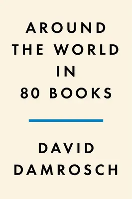 La vuelta al mundo en 80 libros - Around the World in 80 Books