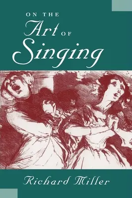 El arte de cantar - On the Art of Singing