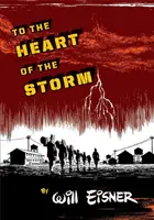 Al corazón de la tormenta - To the Heart of the Storm