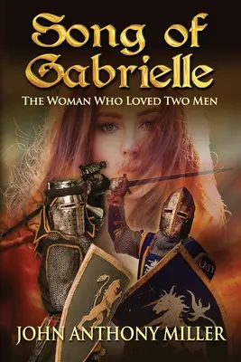 Canción de Gabrielle: La mujer que amó a dos hombres - Song of Gabrielle: The Woman Who Loved Two Men