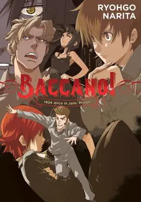 Baccano!, Vol. 8 (Novela ligera): 1934 Alicia en las Cárceles: Prison - Baccano!, Vol. 8 (Light Novel): 1934 Alice in Jails: Prison