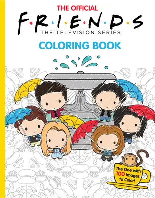 El libro oficial para colorear de Friends: ¡El de las 100 Imágenes para Colorear! - The Official Friends Coloring Book: The One with 100 Images to Color!