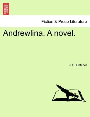 Andrewlina. una novela. - Andrewlina. a Novel.