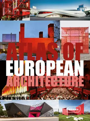 Atlas de la arquitectura europea - Atlas of European Architecture