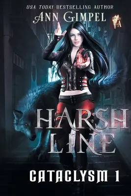 Harsh Line: Fantasía urbana - Harsh Line: An Urban Fantasy