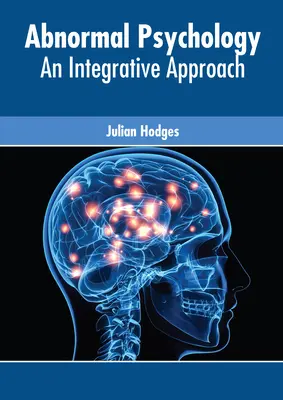 Psicología anormal: Un enfoque integrador - Abnormal Psychology: An Integrative Approach