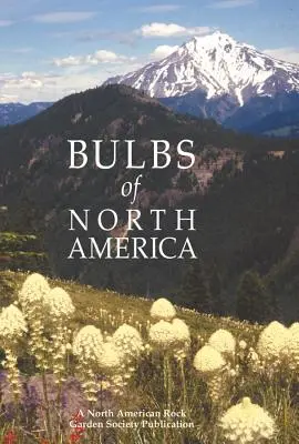 Bulbos de Norteamérica - Bulbs of North America
