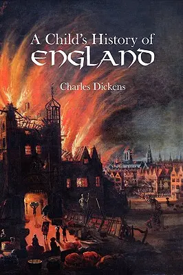 Historia infantil de Inglaterra - A Child's History of England