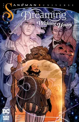 El sueño: Horas de vigilia - The Dreaming: Waking Hours