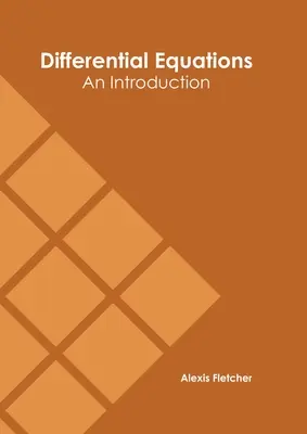 Ecuaciones diferenciales: Una introducción - Differential Equations: An Introduction