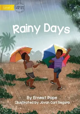 Días de lluvia - Rainy Days