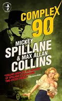 Mike Hammer Complejo 90 - Mike Hammer: Complex 90