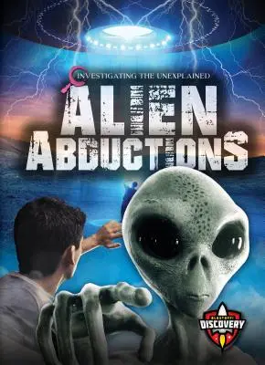 Abducciones alienígenas - Alien Abductions