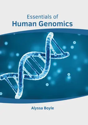 Fundamentos de Genómica Humana - Essentials of Human Genomics