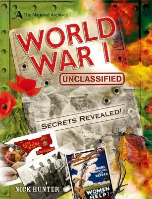 Archivos Nacionales: World War I Unclassified - The National Archives: World War I Unclassified