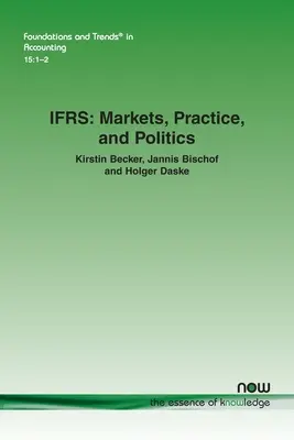 Ifrs: Mercados, Práctica y Política - Ifrs: Markets, Practice, and Politics