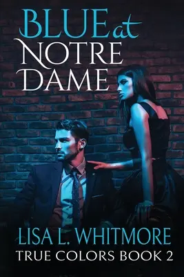 Azul en Notre Dame - Blue at Notre Dame