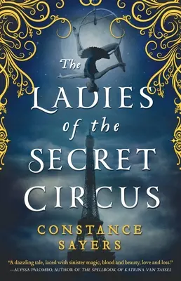 Las damas del circo secreto - The Ladies of the Secret Circus