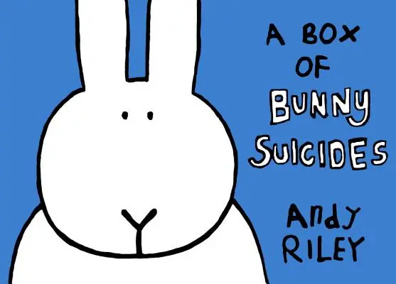 Una caja de conejitos suicidas: El libro de los conejitos suicidas/Retorno de los conejitos suicidas - A Box of Bunny Suicides: The Book of Bunny Suicides/Return of the Bunny Suicides