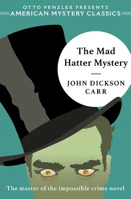 El misterio del Sombrerero Loco - The Mad Hatter Mystery