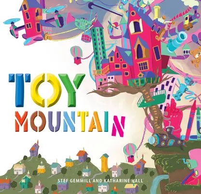 La montaña de juguete - Toy Mountain