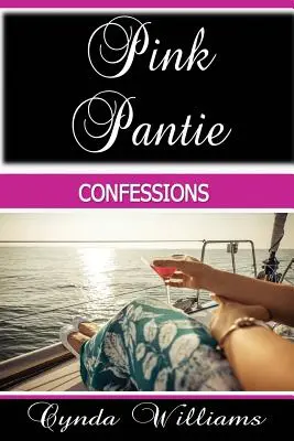 Confesiones en bragas rosas - Pink Pantie Confessions