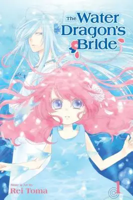 La Novia del Dragón de Agua, Tomo 1 - The Water Dragon's Bride, Vol. 1