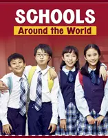 Escuelas en el mundo - Schools Around the World