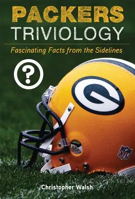 Triviología de los Packers: Hechos fascinantes desde la banda - Packers Triviology: Fascinating Facts from the Sidelines