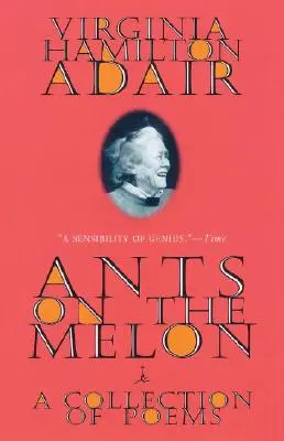 Hormigas en el melón: Una colección de poemas - Ants on the Melon: A Collection of Poems