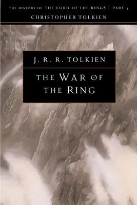 La Guerra del Anillo, 8: La Historia del Señor de los Anillos, Tercera Parte - The War of the Ring, 8: The History of the Lord of the Rings, Part Three