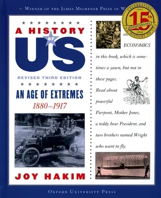 Una Historia de Nosotros: Una Era de Extremos: 1880-1917 Una Historia de Nosotros Libro Ocho - A History of Us: An Age of Extremes: 1880-1917 a History of Us Book Eight