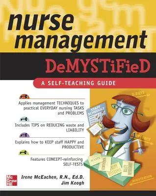 Desmitificación de la gestión de enfermería - Nurse Management Demystified