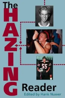 El lector de las novatadas - The Hazing Reader