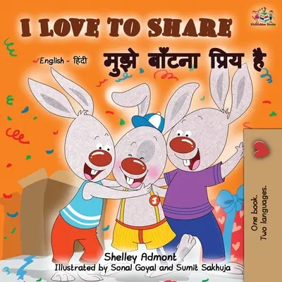 I Love to Share (Libro bilingüe inglés hindi) - I Love to Share (English Hindi Bilingual Book)