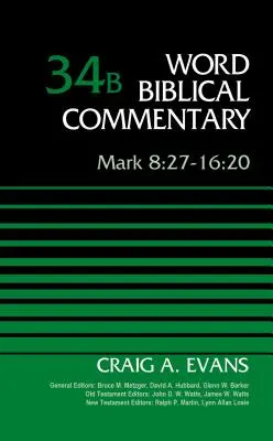 Marcos 8:27-16:20, Volumen 34b, 34 - Mark 8:27-16:20, Volume 34b, 34