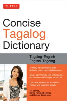 Diccionario Tagalo Conciso Tuttle: Tagalo-Inglés Inglés-Tagalo (Más de 20.000 entradas) - Tuttle Concise Tagalog Dictionary: Tagalog-English English-Tagalog (Over 20,000 Entries)