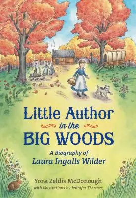 El Pequeño Autor en el Gran Bosque - Little Author in the Big Woods