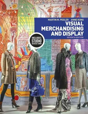 Visual Merchandising and Display: Bundle Book + Studio Access Card [Con código de acceso] - Visual Merchandising and Display: Bundle Book + Studio Access Card [With Access Code]