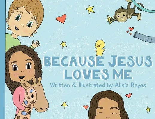 Porque Jesus me ama - Because Jesus Loves Me